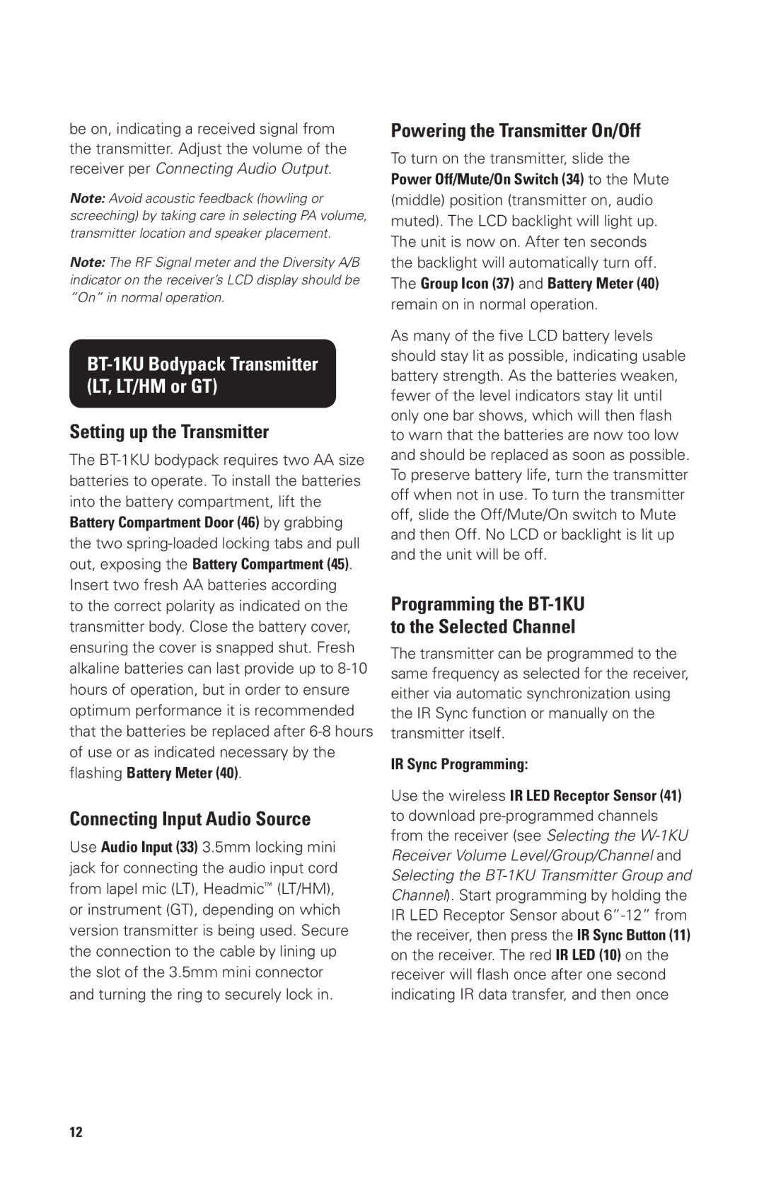 Nady Systems W1KUHTBAND1, W1KULTBAND1 Connecting Input Audio Source, Programming the BT-1KU to the Selected Channel 