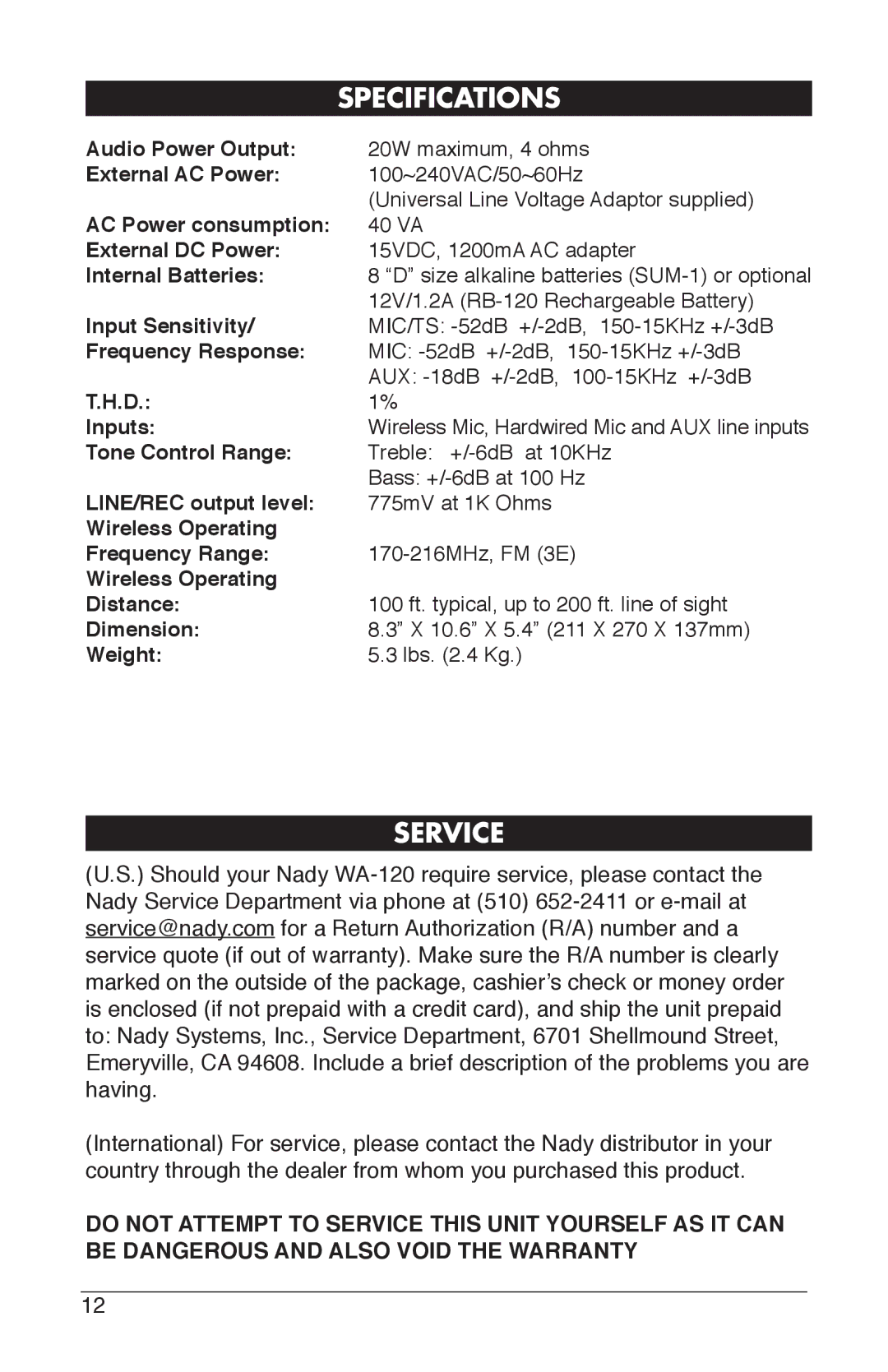 Nady Systems WA120LTOD, WA120LTOR, WA120LTOP, WA120LTOK1, WA120LTOH, WA120LTOG1, WA120LTOM1, WA120LTOB Specifications, Service 