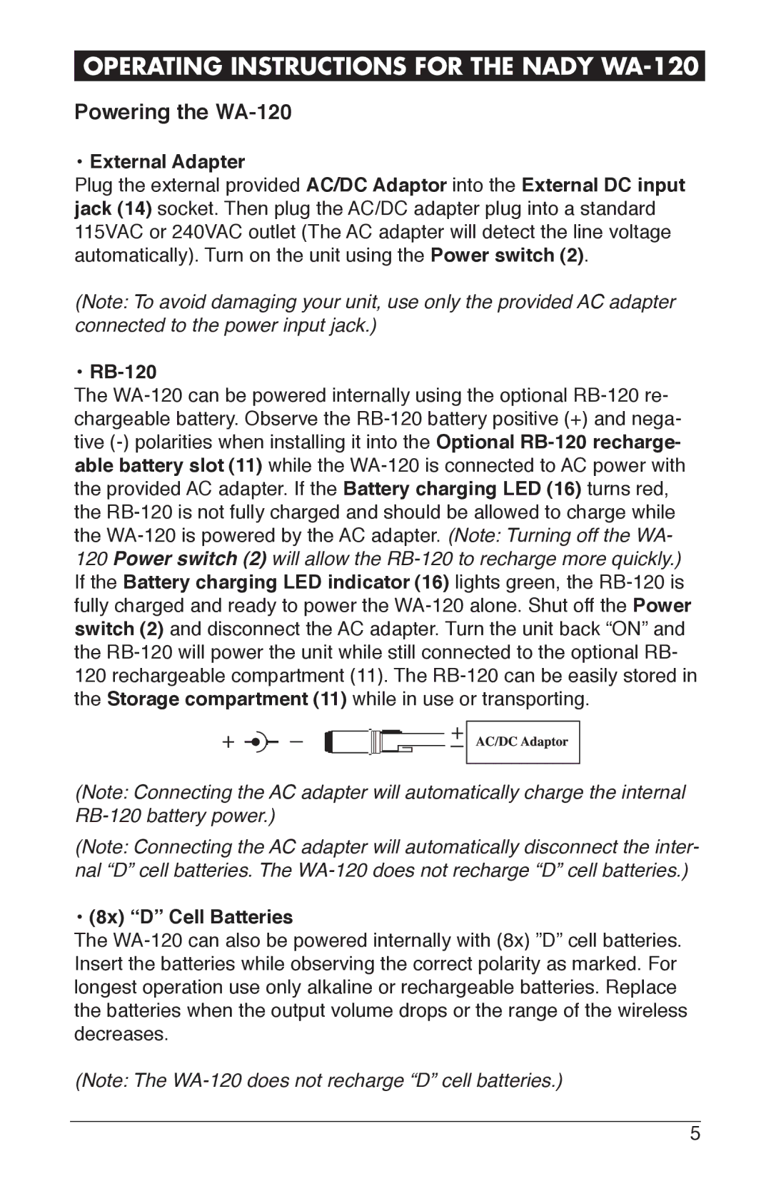 Nady Systems WA120LTON, WA120LTOR, WA120LTOP, WA120LTOK1 Operating Instructions for the Nady WA-120, Powering the WA-120 