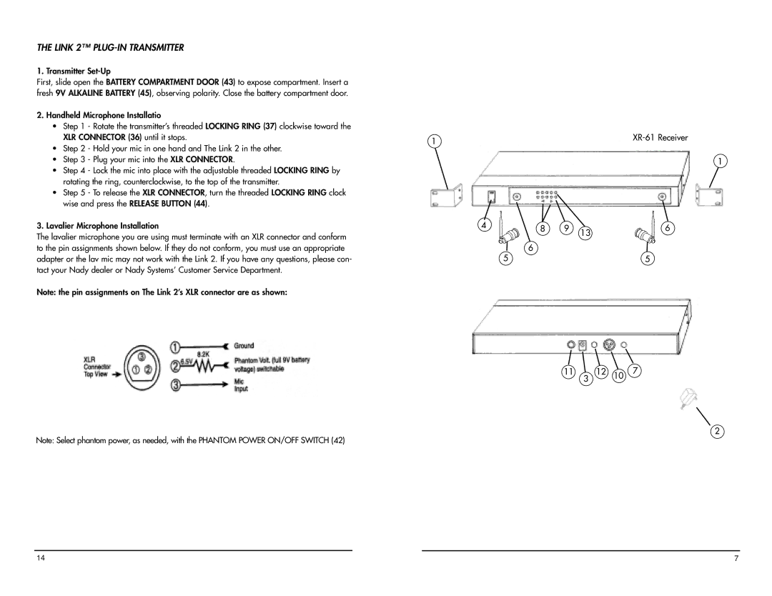 Nady Systems XR-61 owner manual XLR Connector 36 until it stops 