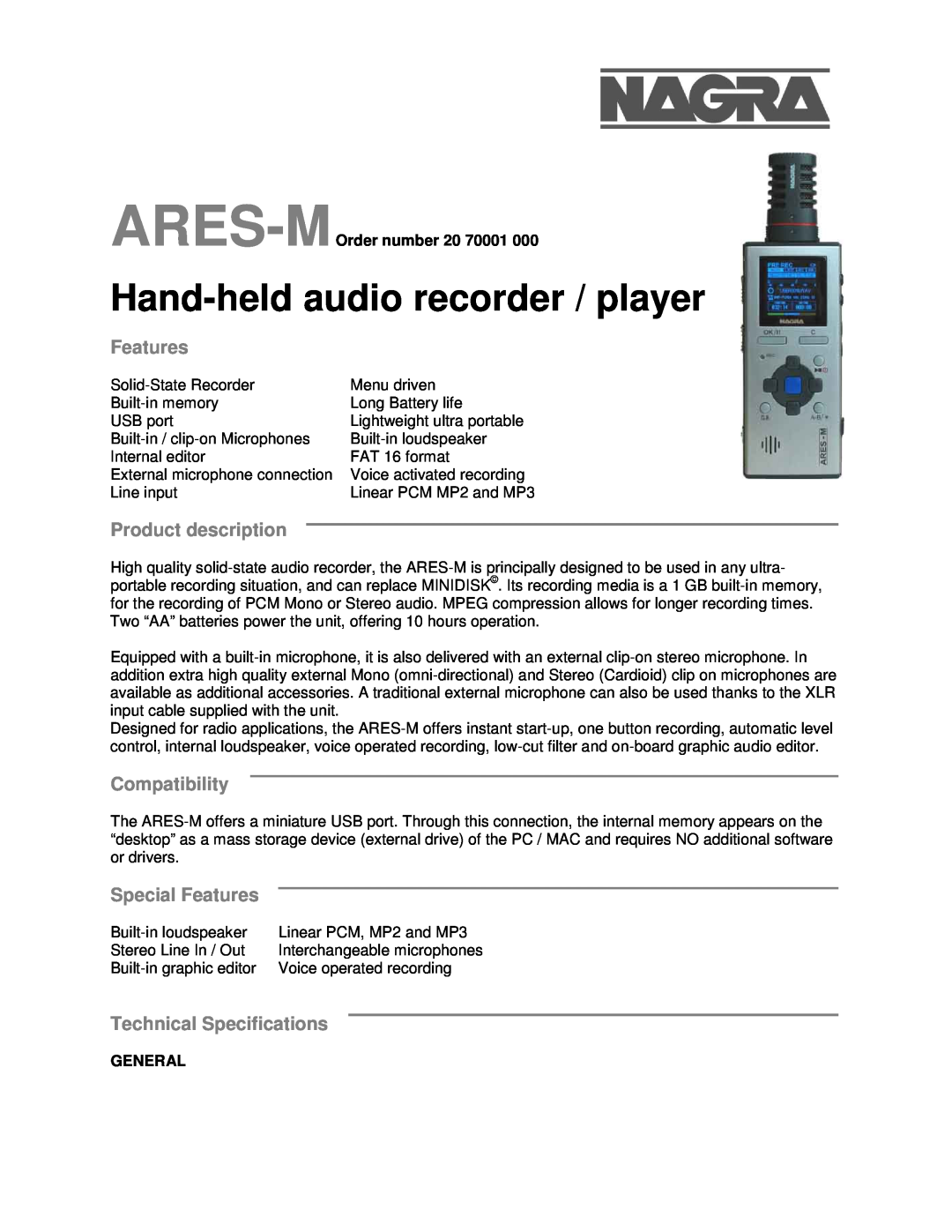 Nagra Ares-M technical specifications Hand-held audio recorder / player, Features, Product description, Compatibility 
