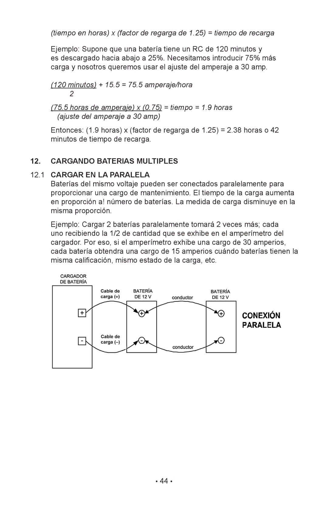 Napa Essentials 85-2500 manual Ejemplo Supone que una batería tiene un RC de 120 minutos y, Cargar EN LA Paralela 