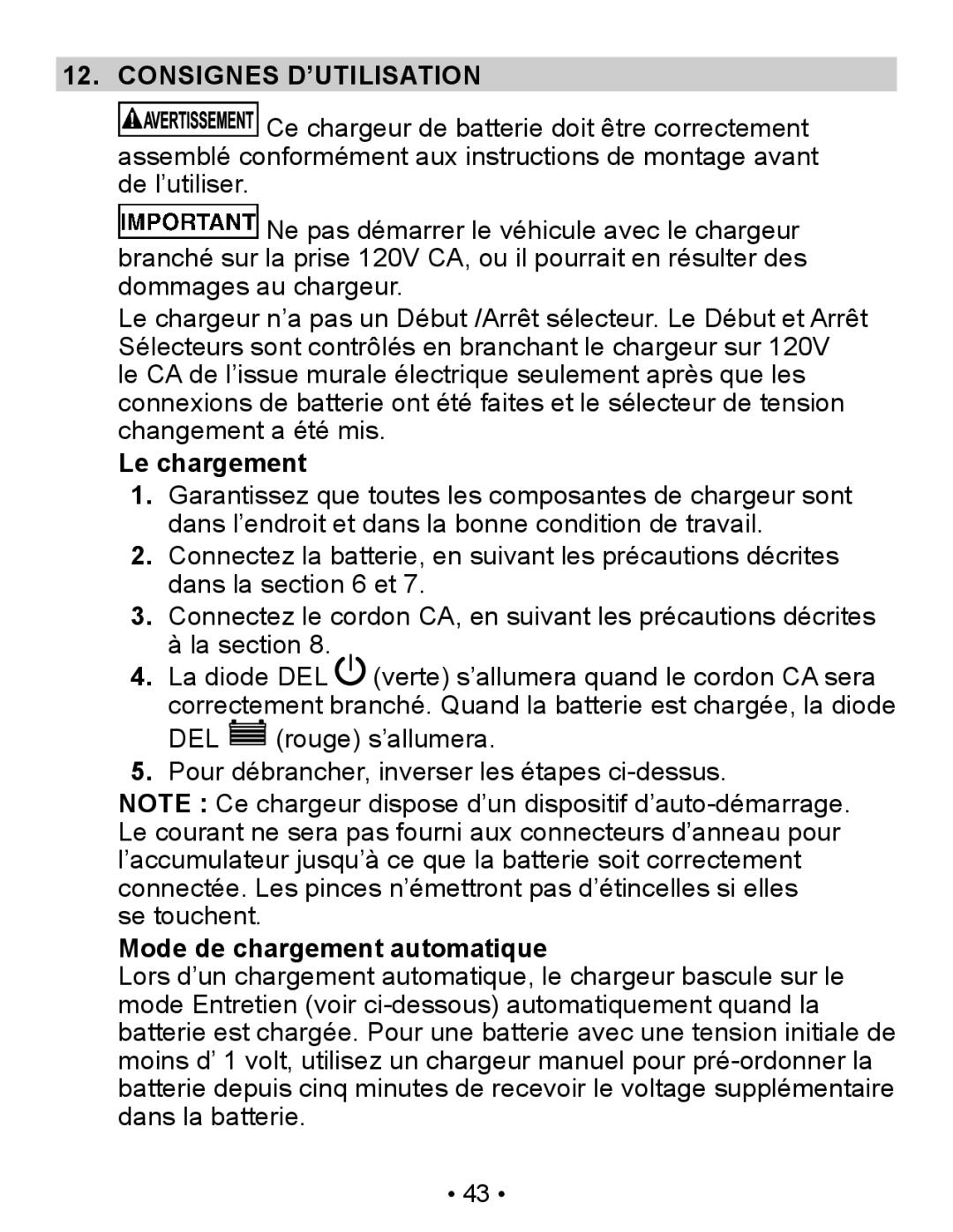 Napa Essentials 85-300A manual Consignes D’UTILISATION, Le chargement, Mode de chargement automatique 