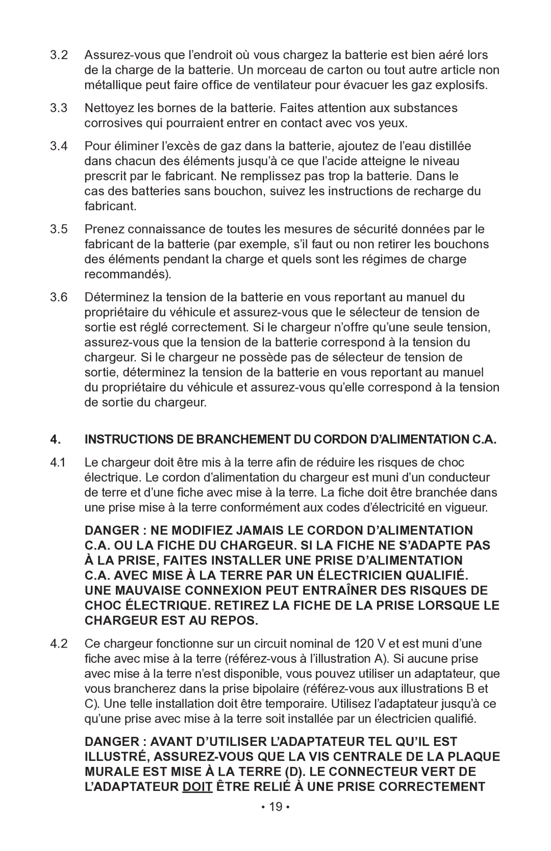 Napa Essentials 85-510 manual Instructions DE Branchement DU Cordon D’ALIMENTATION C.A 