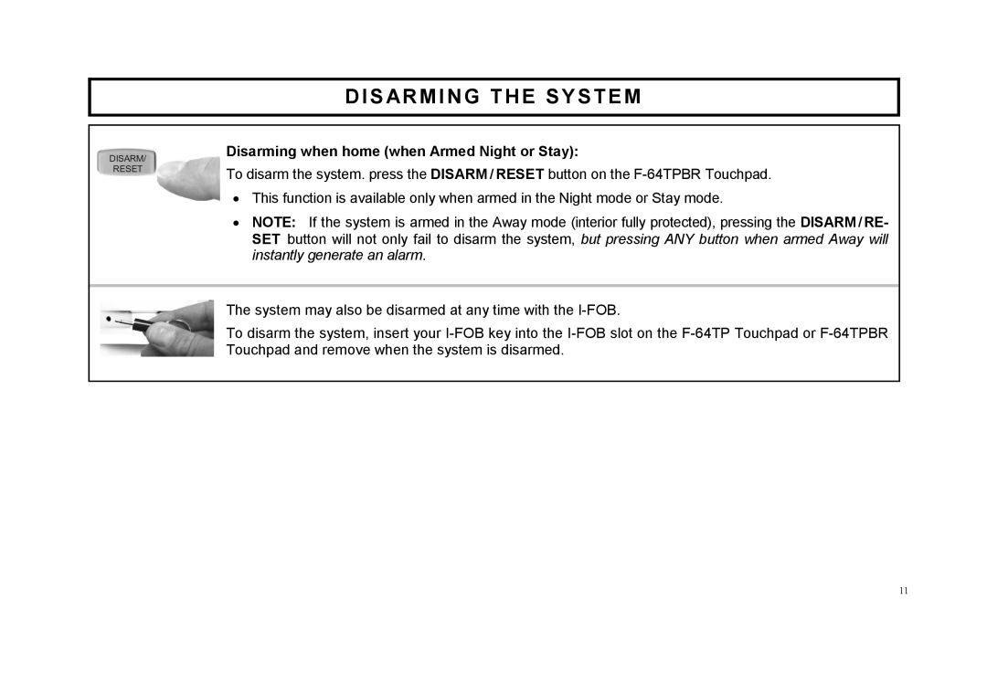 Napco Security Technologies F-64TPBR manual Disarming the System 