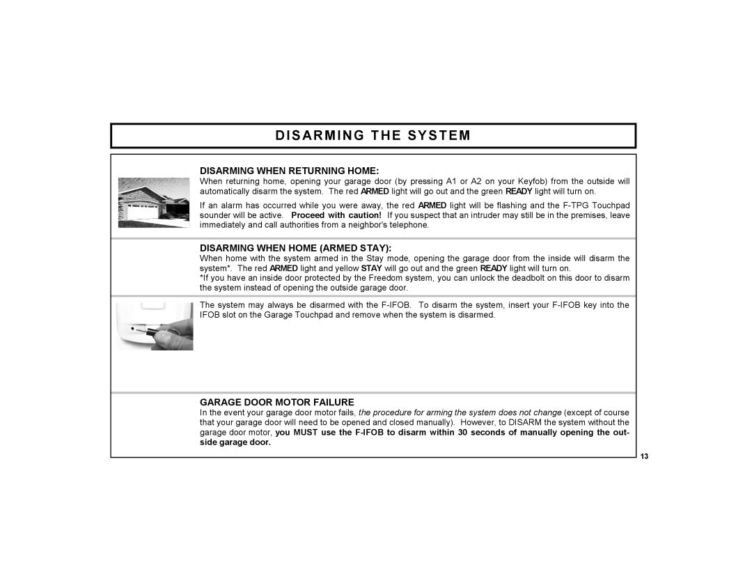 Napco Security Technologies F-TPG manual Disarming the System, Disarming When Returning Home 