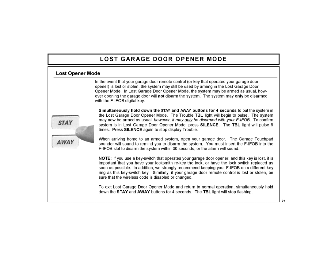 Napco Security Technologies F-TPG manual Lost GAR AGE Door Opener Mode, Lost Opener Mode 