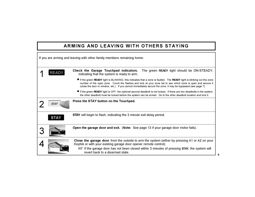 Napco Security Technologies F-TPG manual Arming and Leaving with Others Staying, Check the Garage Touchpad indicators 