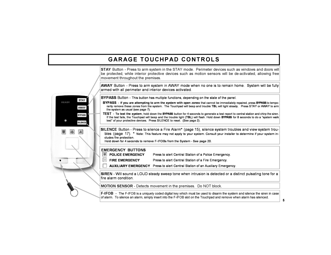 Napco Security Technologies F-TPG manual Garage Touchpad Controls, Emergency Buttons 