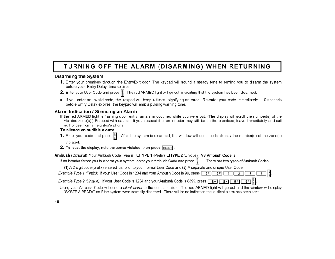 Napco Security Technologies GEM-DXK3 manual Turning OFF the AL ARM Disarming When Returning, Disarming the System 