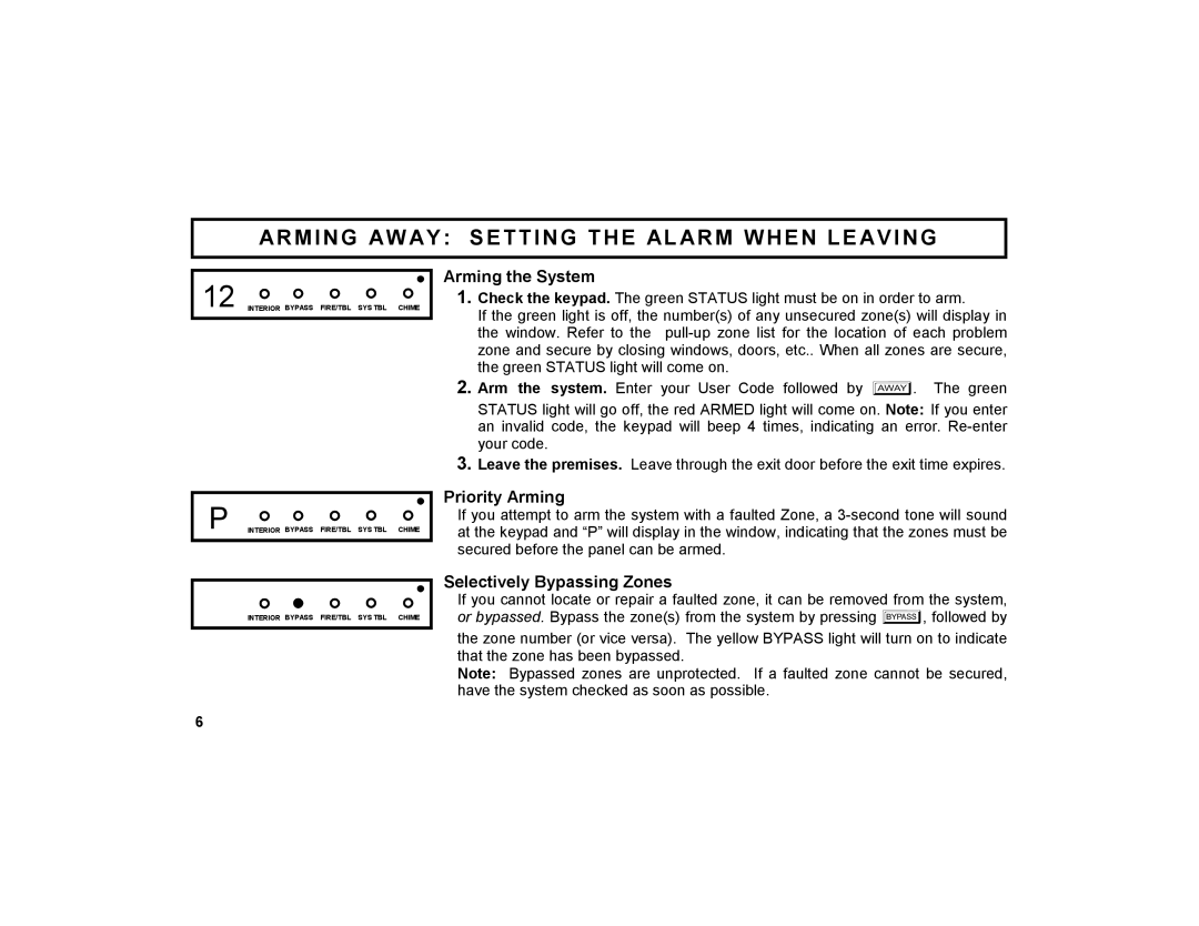 Napco Security Technologies GEM-DXK3 manual Arming Aw Ay Setting The Alarm When Leaving, Arming the System, Priority Arming 