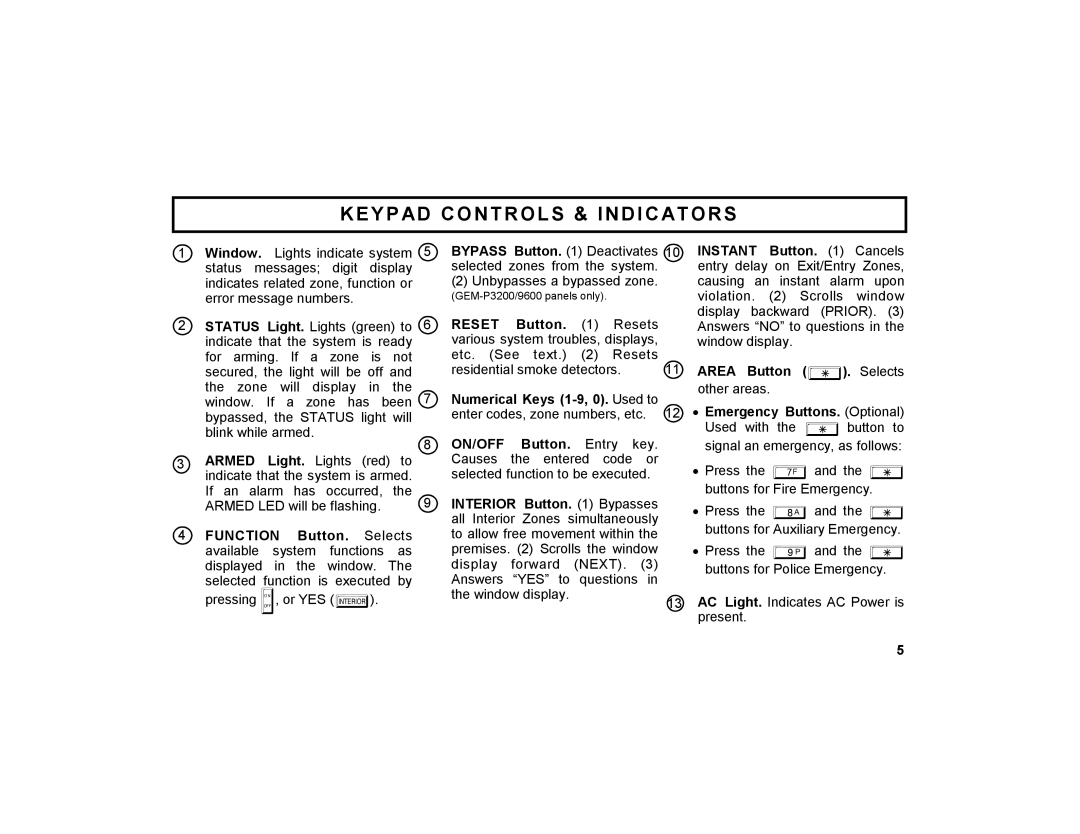 Napco Security Technologies GEM-DXRP3 Area Button G. Selects, Numerical Keys 1-9, 0. Used to, Interior Button Bypasses 