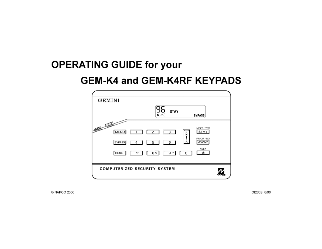 Napco Security Technologies manual Gemini, OPERATING GUIDE for your, GEM-K4and GEM-K4RFKEYPADS, Bypass, Interior 