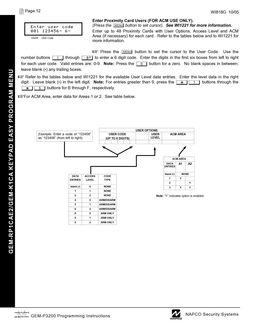 Napco Security Technologies GEM-P3200 quick start Keypad Easy Program Menu, Enter user code 001 123456, User Code ACM Area 
