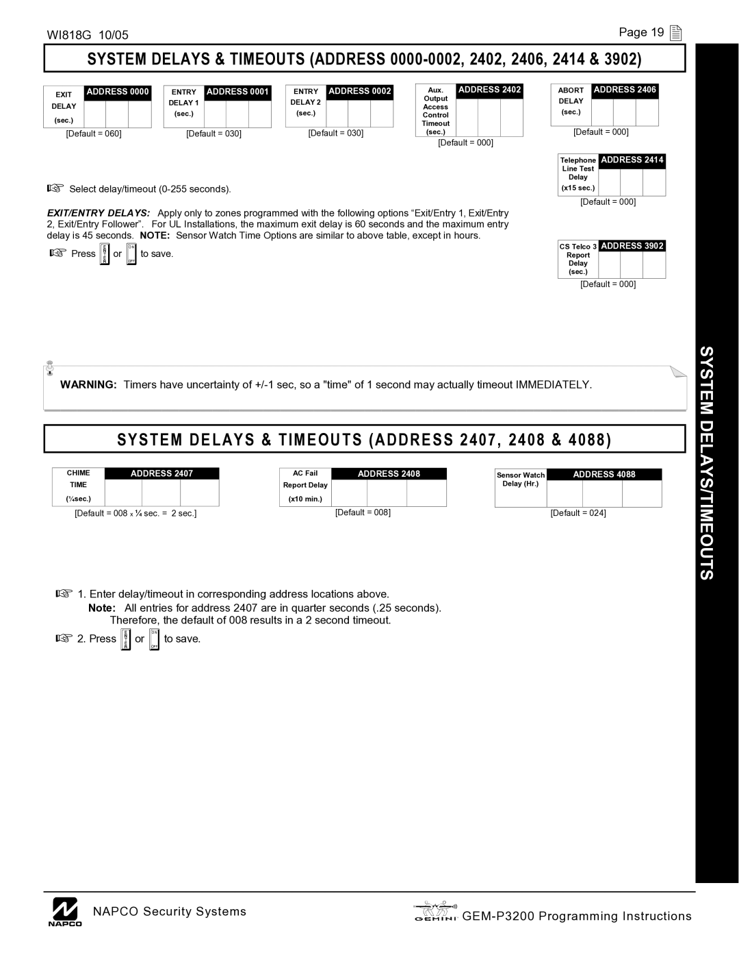 Napco Security Technologies GEM-P3200 quick start System Delays & Timeouts Address 2407, 2408, Delays/Timeouts 