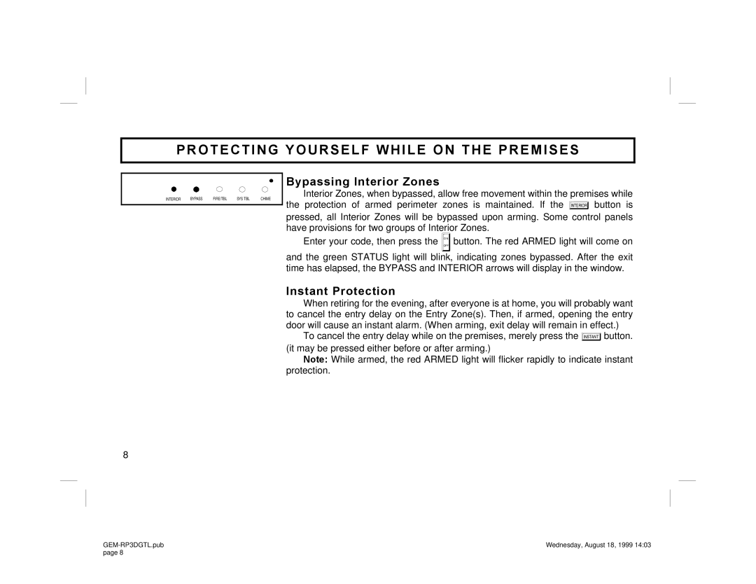 Napco Security Technologies GEM-RP3DGTL manual Protecting Yourself While on the Premises, Bypassing Interior Zones 