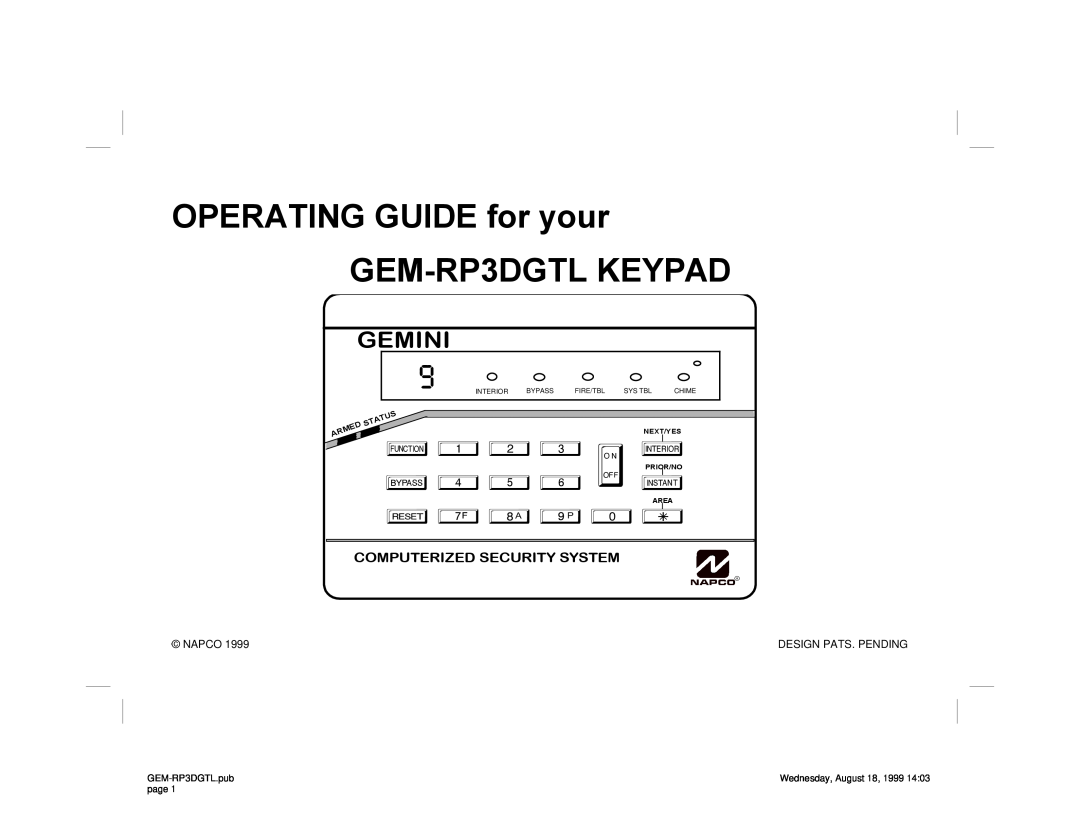 Napco Security Technologies manual OPERATING GUIDE for your GEM-RP3DGTLKEYPAD, Gemini 