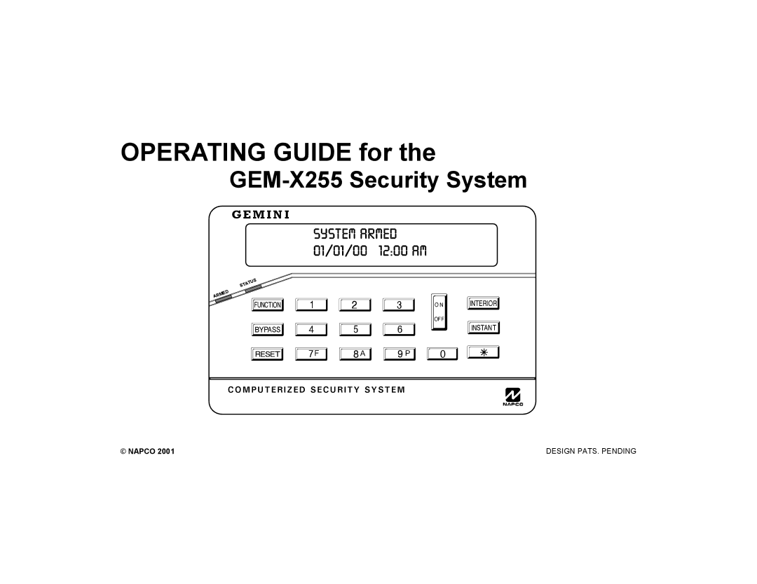 Napco Security Technologies GEM-X255 manual Operating Guide for 