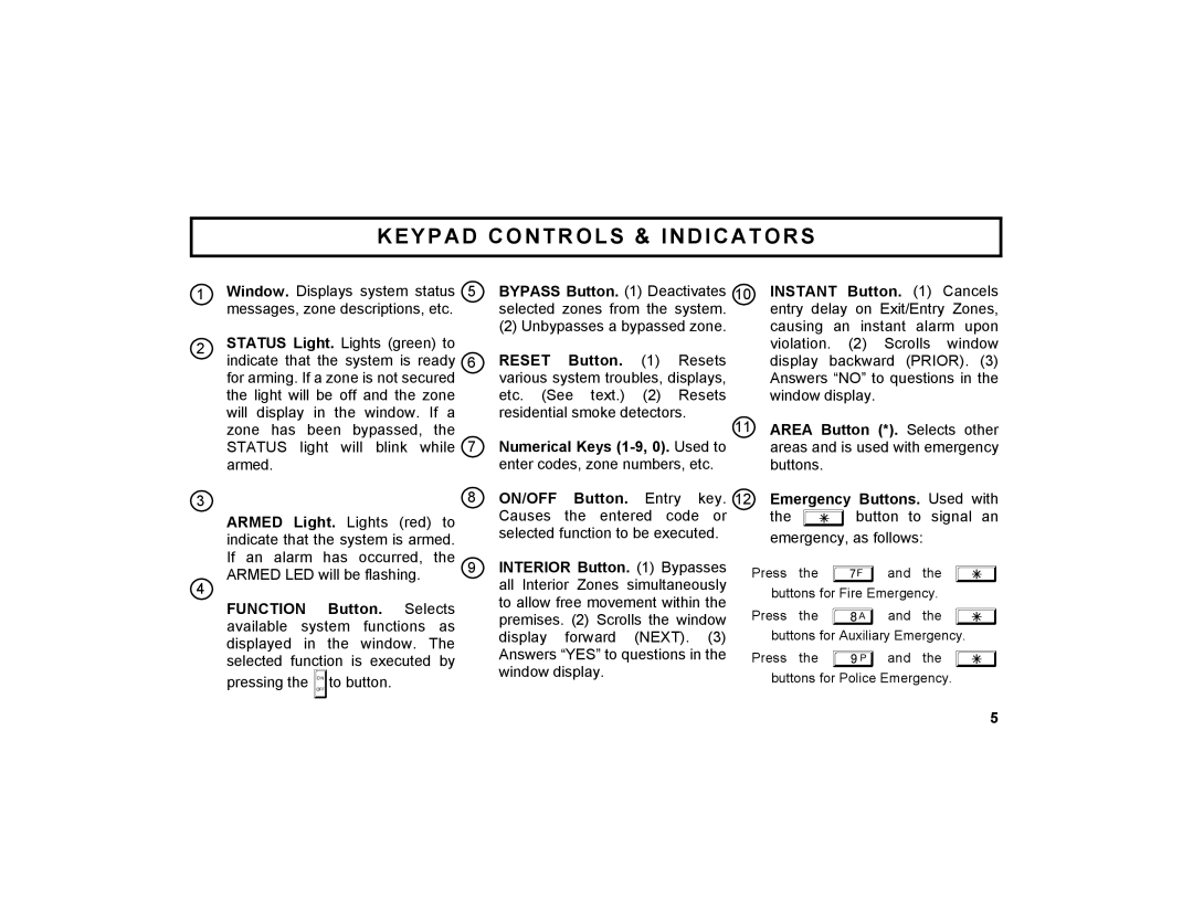 Napco Security Technologies GEM-X255 manual Instant, Reset Button Resets, Area Button *. Selects other 