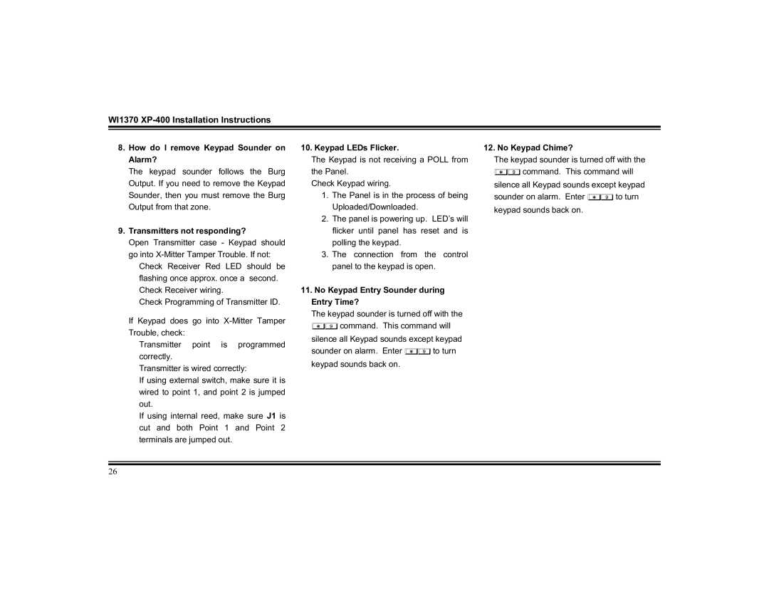 Napco Security Technologies XP-400 How do I remove Keypad Sounder on Alarm?, Transmitters not responding? 