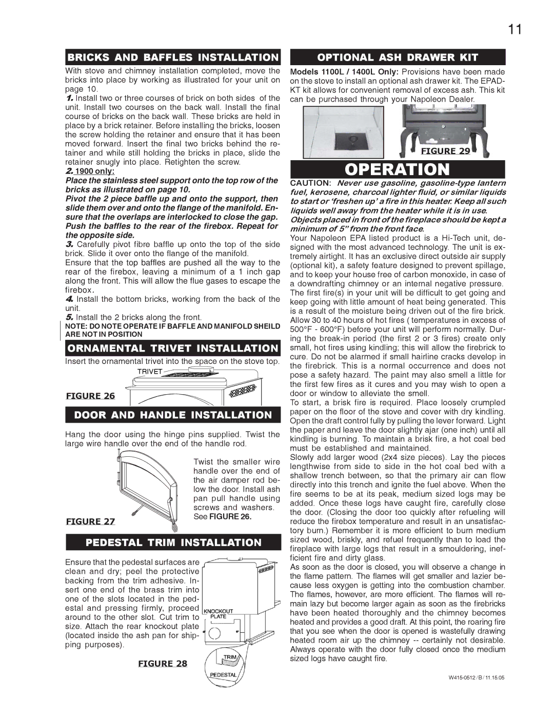 Napoleon Fireplaces 1150, 1400L, 1401, 1900 EPI 1101, 1100L, 1100C specifications Operation 