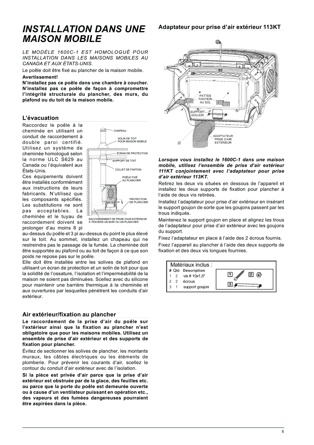 Napoleon Fireplaces 1600C-1 Installation Dans UNE Maison Mobile, ’évacuation, Air extérieur/fixation au plancher 