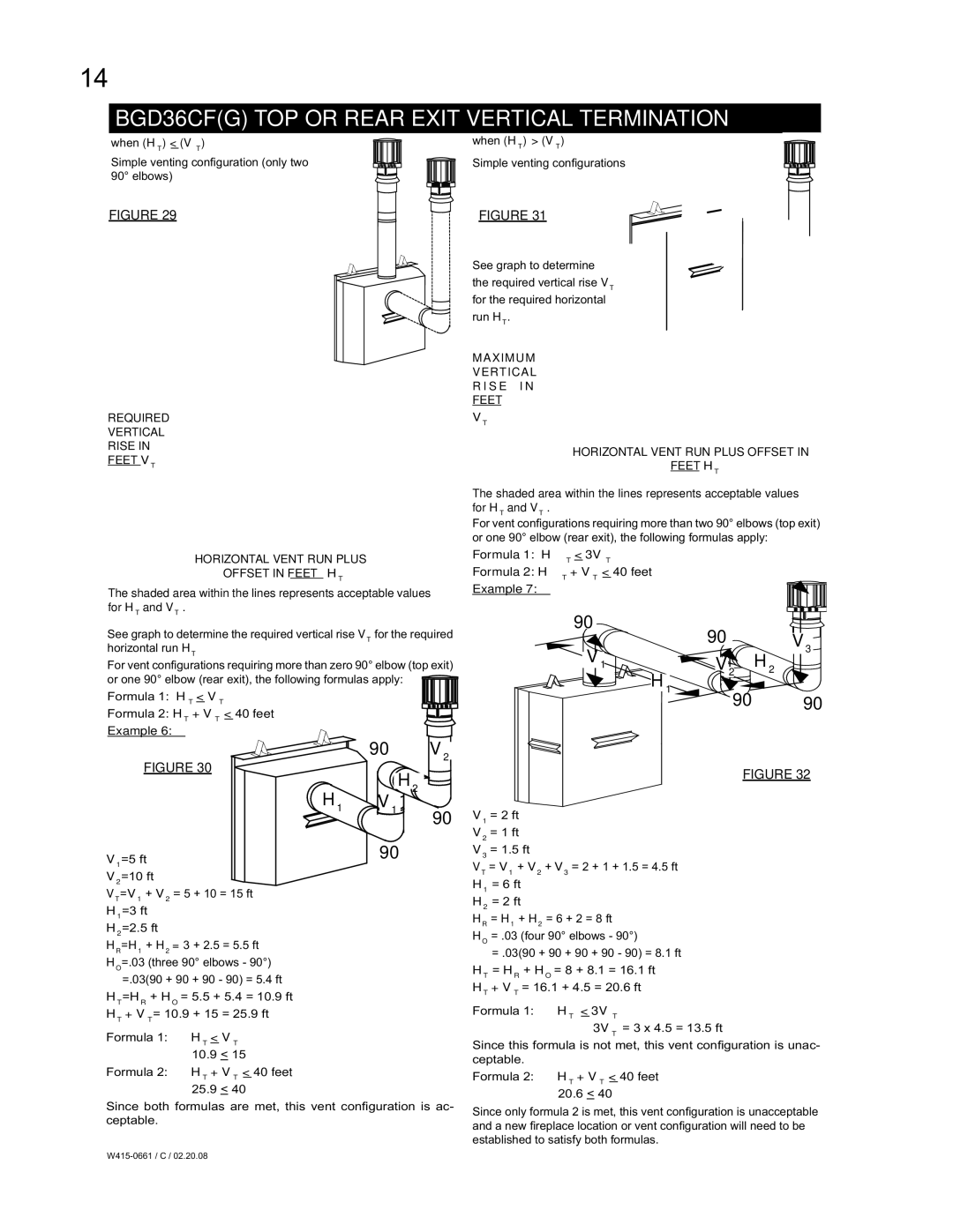 Napoleon Fireplaces BGD36CFNTR Formula 2 HT + VT 40 feet Example =5 ft, Formula 1 HT 3VT Formula 2 HT + VT 40 feet Example 