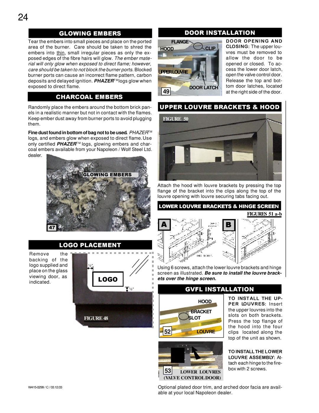 Napoleon Fireplaces BGD40-N, BGD40-P manual Glowing Embers Door Installation, Charcoal Embers, Upper Louvre Brackets & Hood 