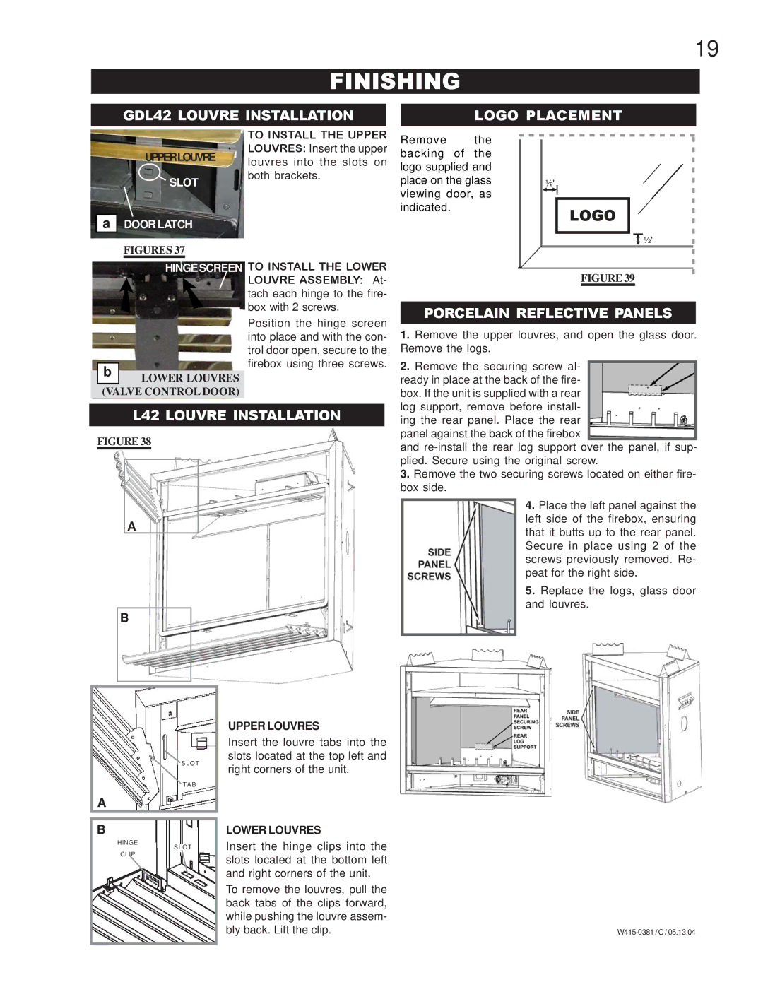 Napoleon Fireplaces BGDV42P, BGDV42N manual Finishing, GDL42 Louvre Installation Logo Placement, Porcelain Reflective Panels 