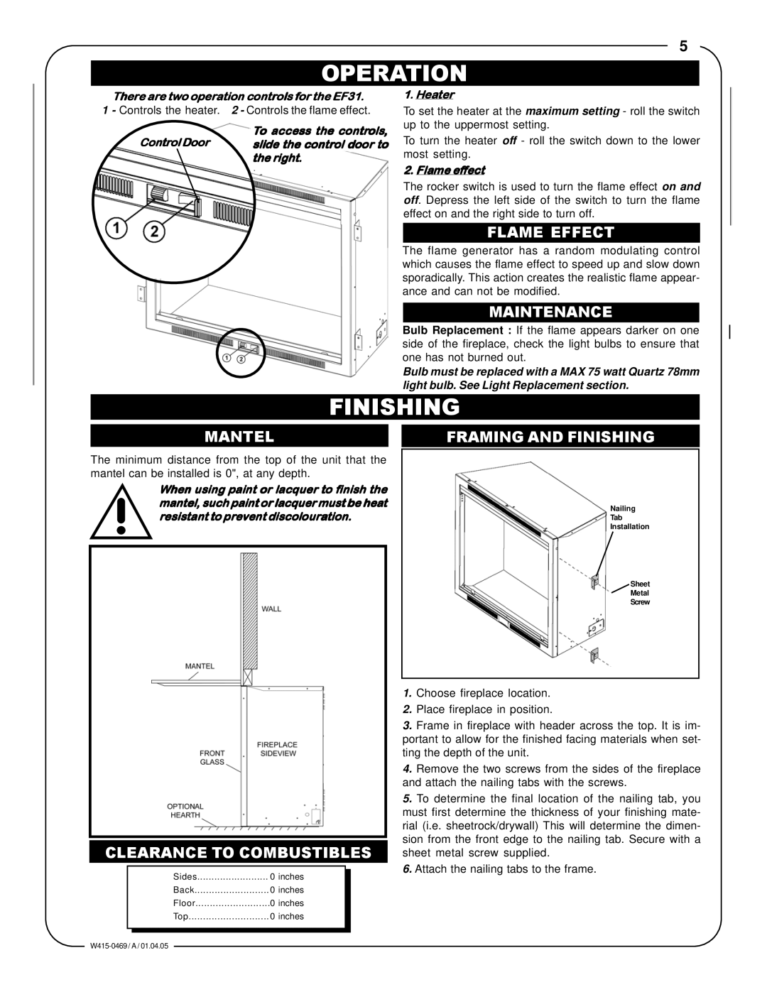 Napoleon Fireplaces EF31H manual Operation, Finishing 