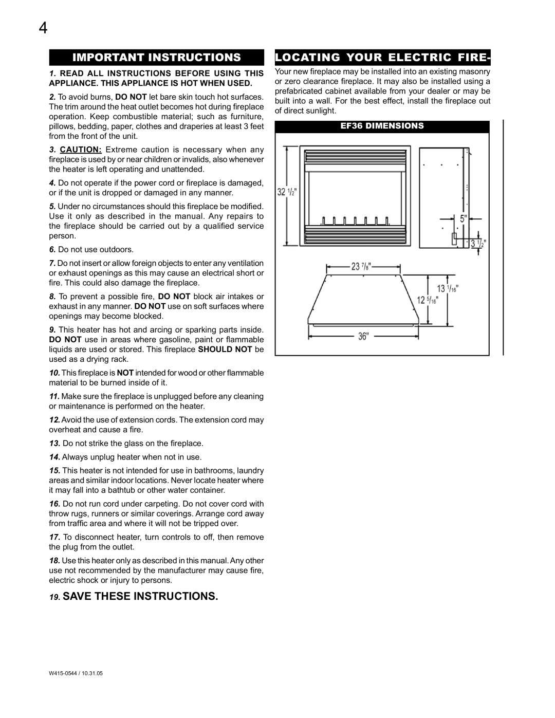 Napoleon Fireplaces EF36H manual Important Instructions Locating Your Electric Fire 