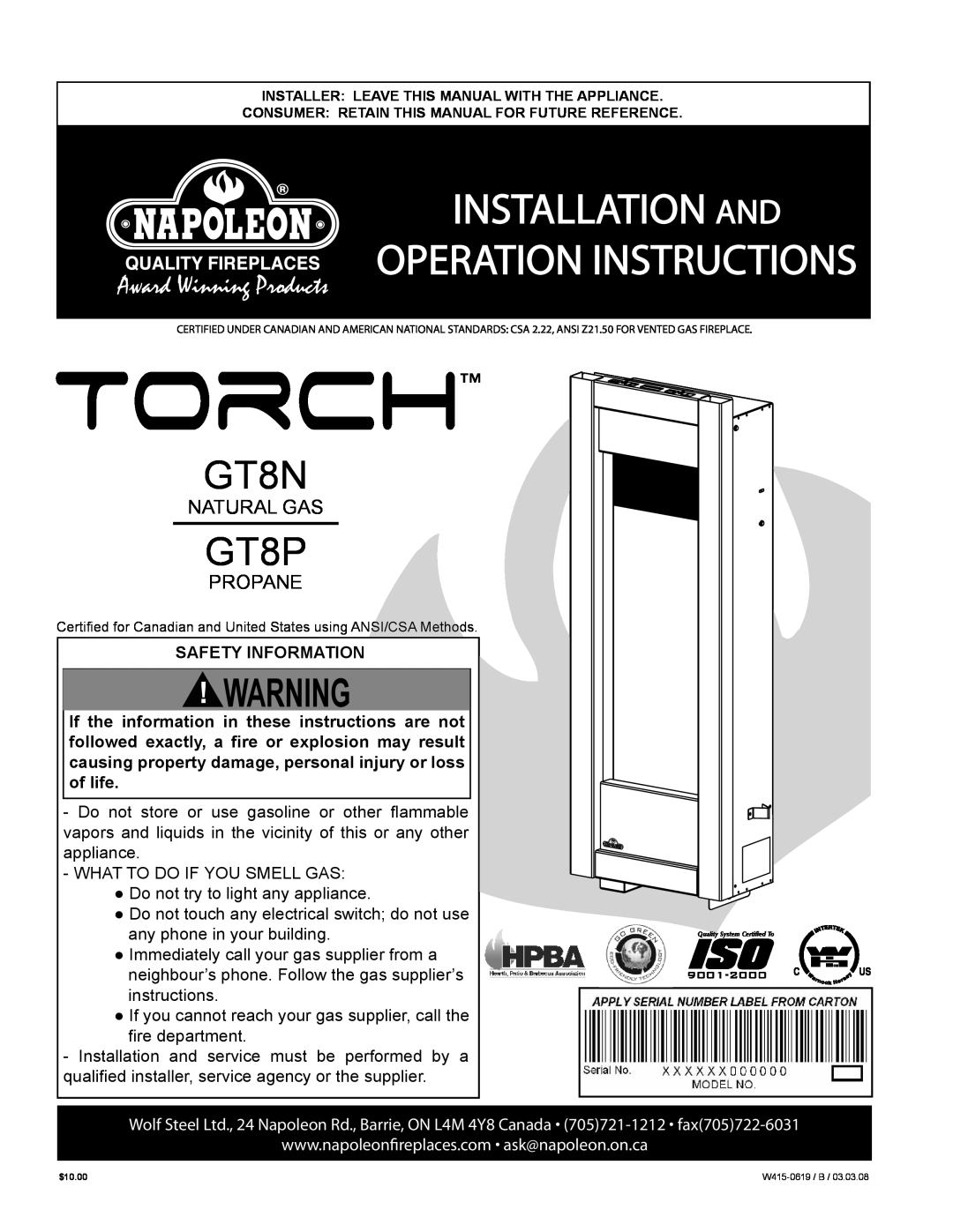 Napoleon Fireplaces GT8P manual Installation And Operation Instructions, GT8N, Natural Gas, Propane, Safety Information 