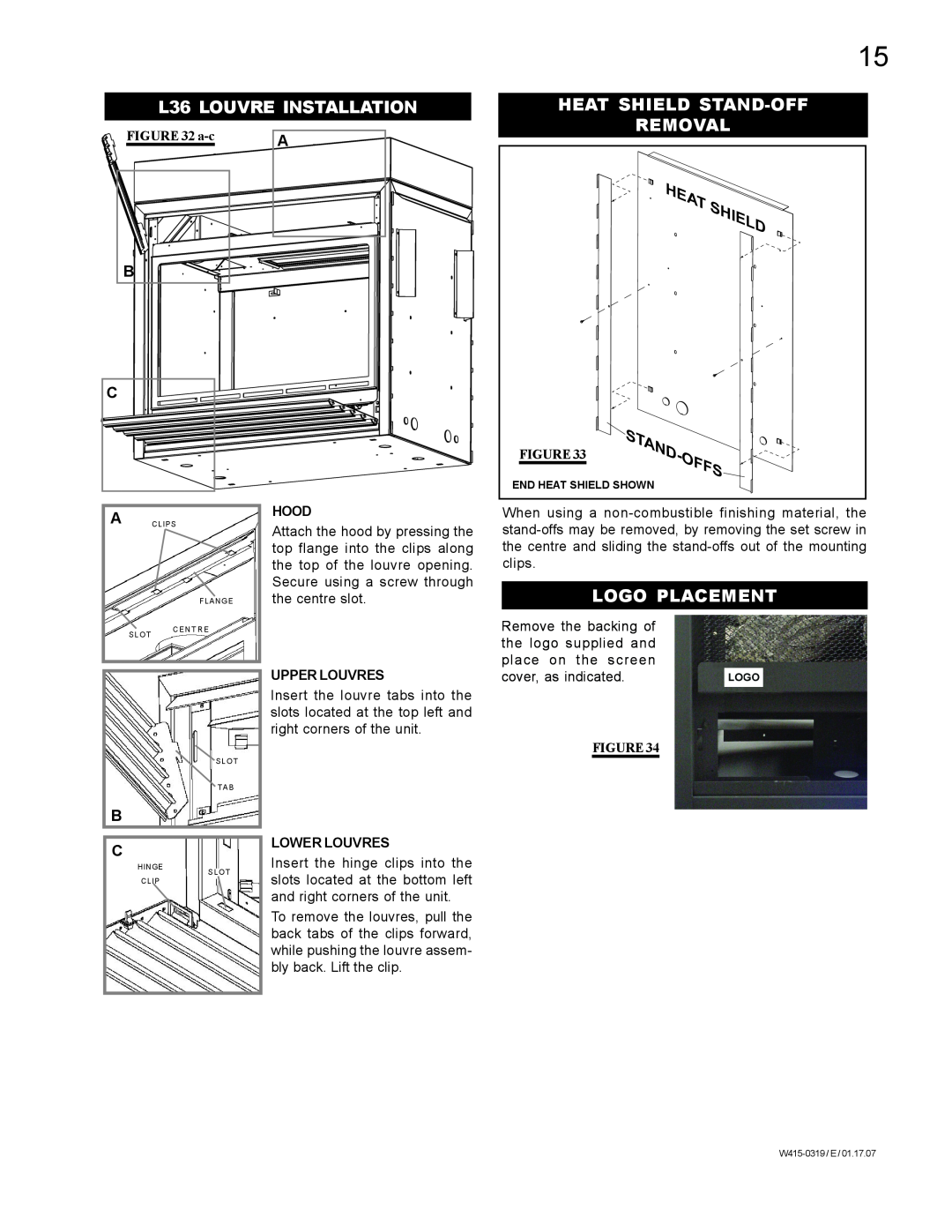Napoleon Fireplaces fireplaces manual L36 LOUVRE INSTALLATION, Heat Shield Stand-Off Removal, Logo Placement, a-c, Hood 