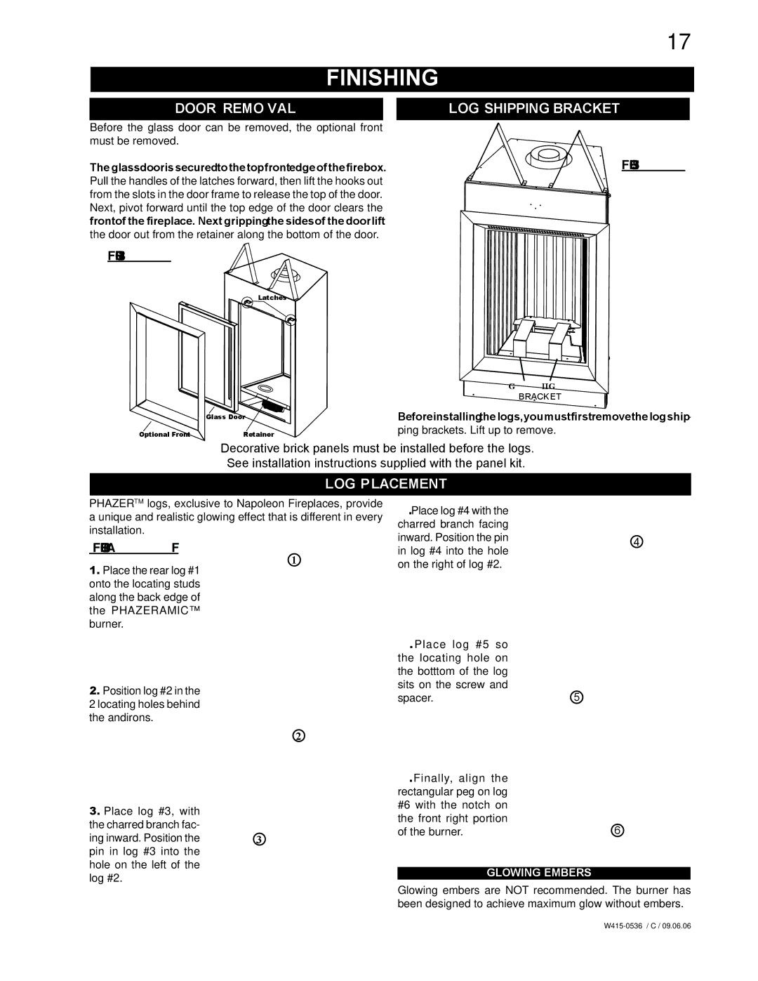 Napoleon Fireplaces GD82NT, GD82PT manual Finishing, Door Removal, Log Shipping Bracket, Log Placement, Glowing Embers 