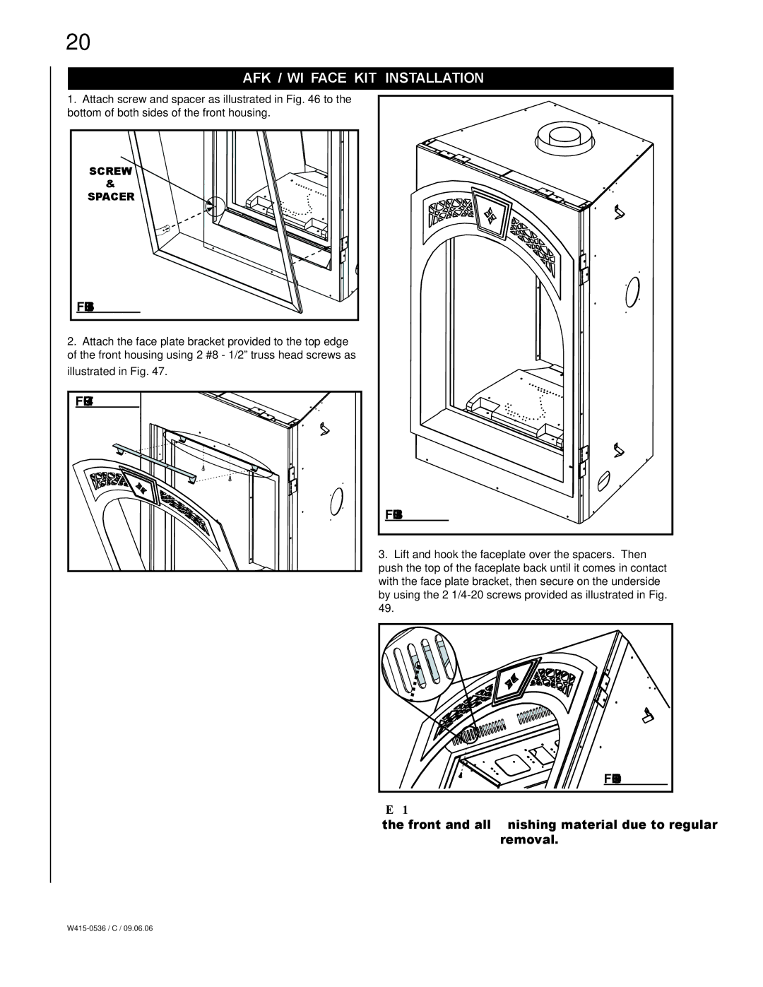 Napoleon Fireplaces GD82PT, GD82NT manual Afk / wi face kit installation 