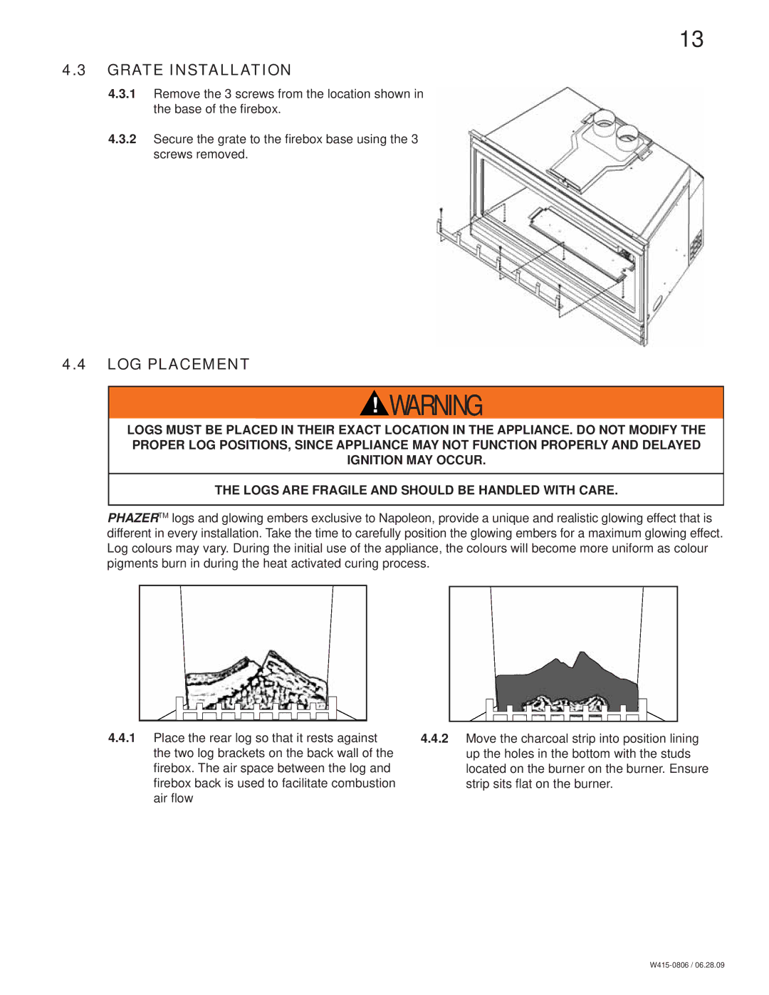 Napoleon Fireplaces GDI30 manual Grate Installation, LOG Placement 