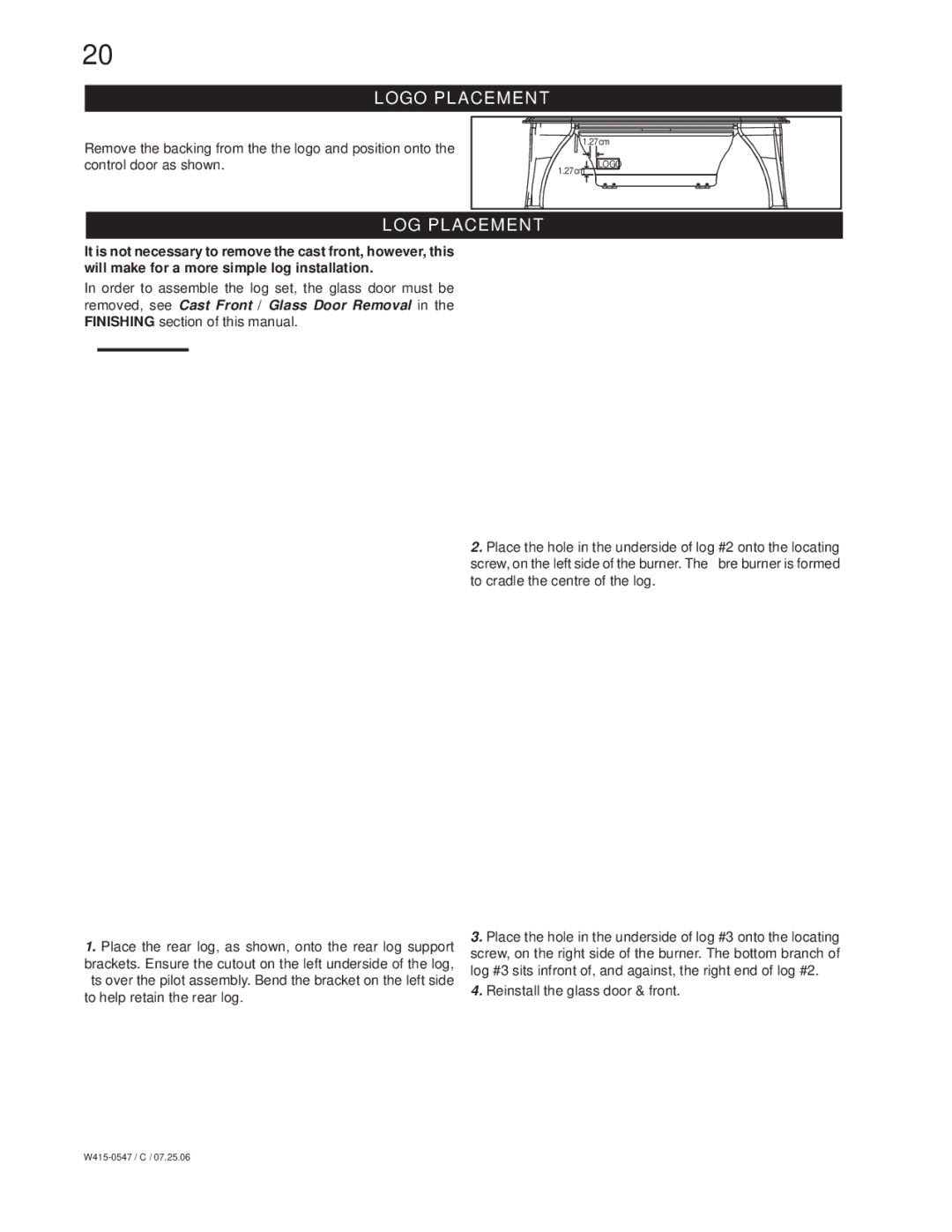 Napoleon Fireplaces GDS25N, GDS25P manual Logo Placement, LOG Placement 