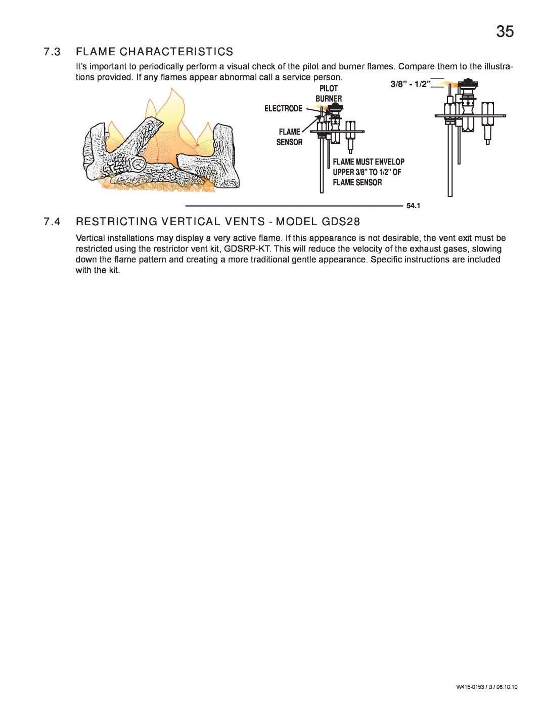 Napoleon Fireplaces GDS28P manual 7.3FLAME CHARACTERISTICS, 7.4RESTRICTING VERTICAL VENTS - MODEL GDS28, Flame Sensor 