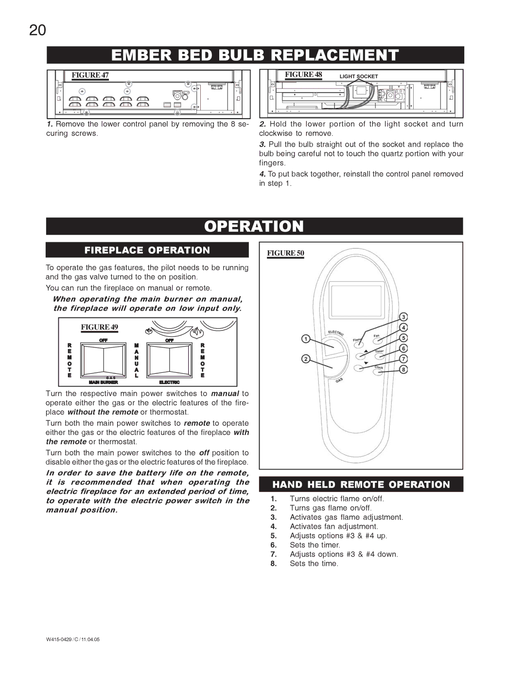 Napoleon Fireplaces GE38PT-M, GE38NT-M Ember BED Bulb Replacement, Fireplace Operation, Hand Held Remote Operation 