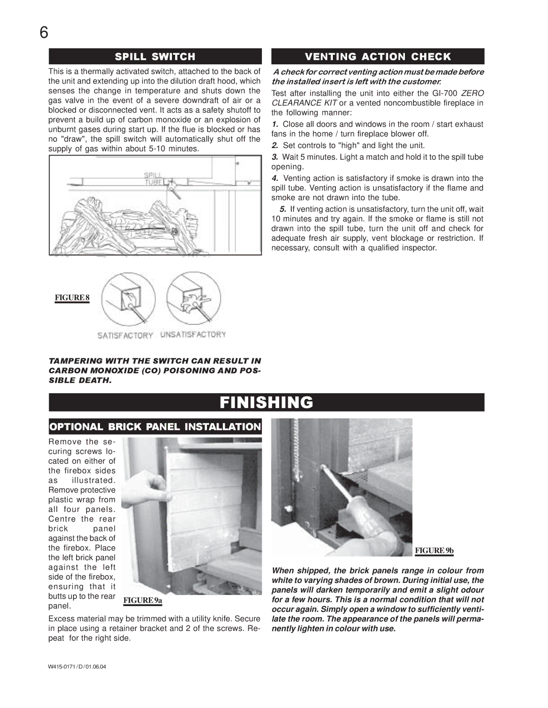 Napoleon Fireplaces GI3016-N, GI3016-P Finishing, Spill Switch, Venting Action Check, Optional Brick Panel Installation 