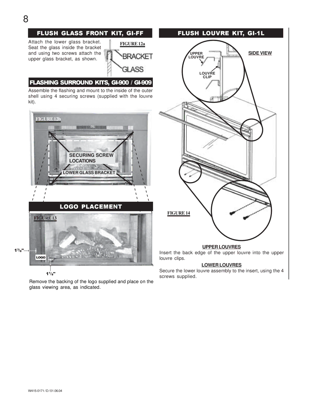 Napoleon Fireplaces GI3016-N manual Flush Glass Front KIT, GI-FF, Flashing Surround KITS, GI-900 / GI-909, Logo Placement 