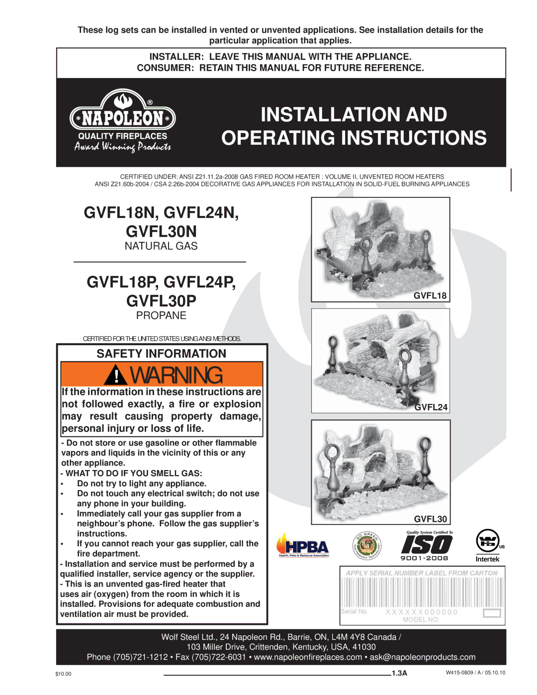 Napoleon Fireplaces manual GVFL18N, GVFL24N GVFL30N, GVFL18P, GVFL24P GVFL30P, What to do if YOU Smell GAS 