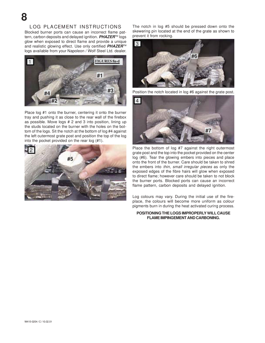 Napoleon Fireplaces GVFS60-N, GVFS60-P manual #4#3 #2, LOG Placement Instructions 