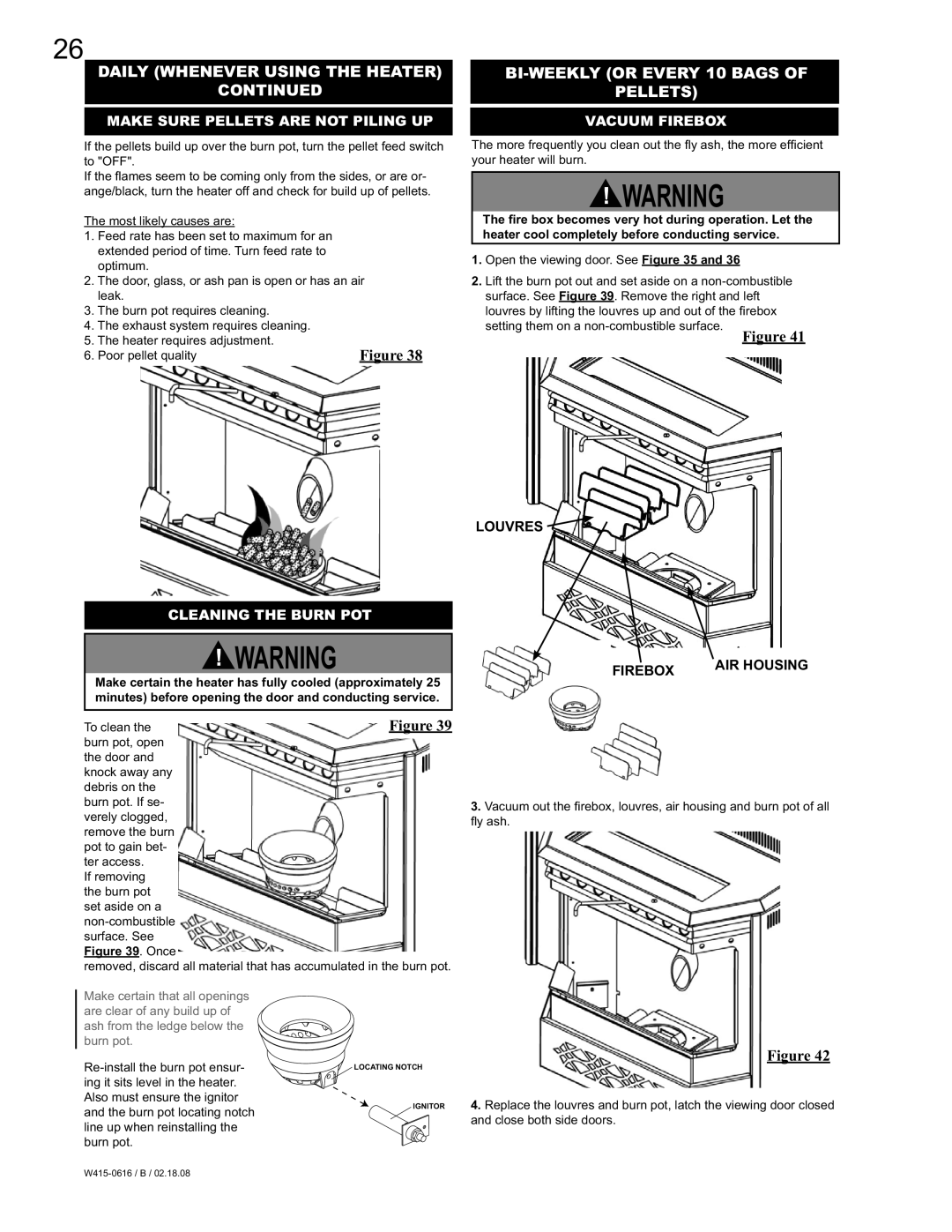 Napoleon Fireplaces NPI40, NPS40 manual Make Sure Pellets are not Piling UP, Cleaning the Burn POT, Vacuum Firebox 