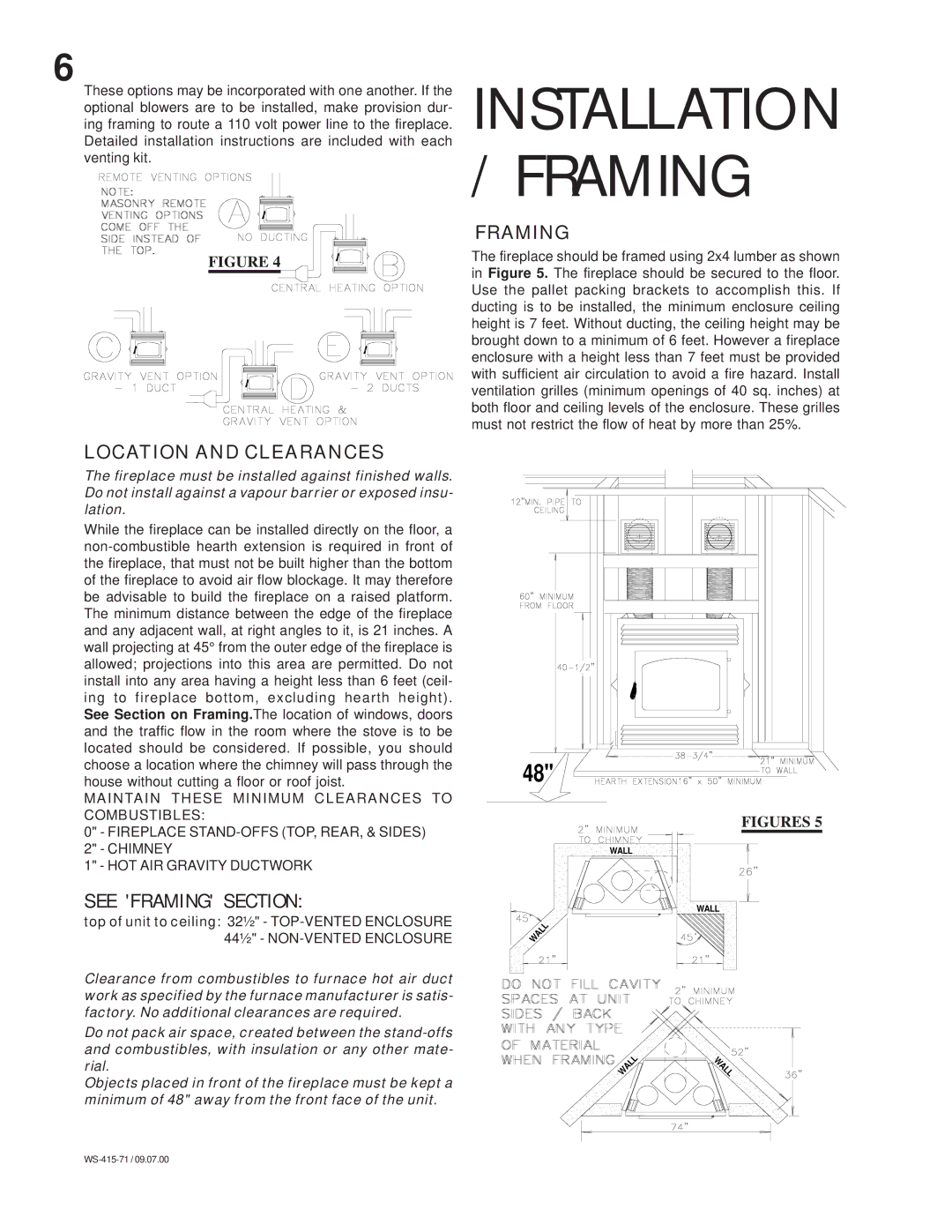 Napoleon Fireplaces NZ25 manual Install Ation / Framing, Location and Clearances, See Framing Section 