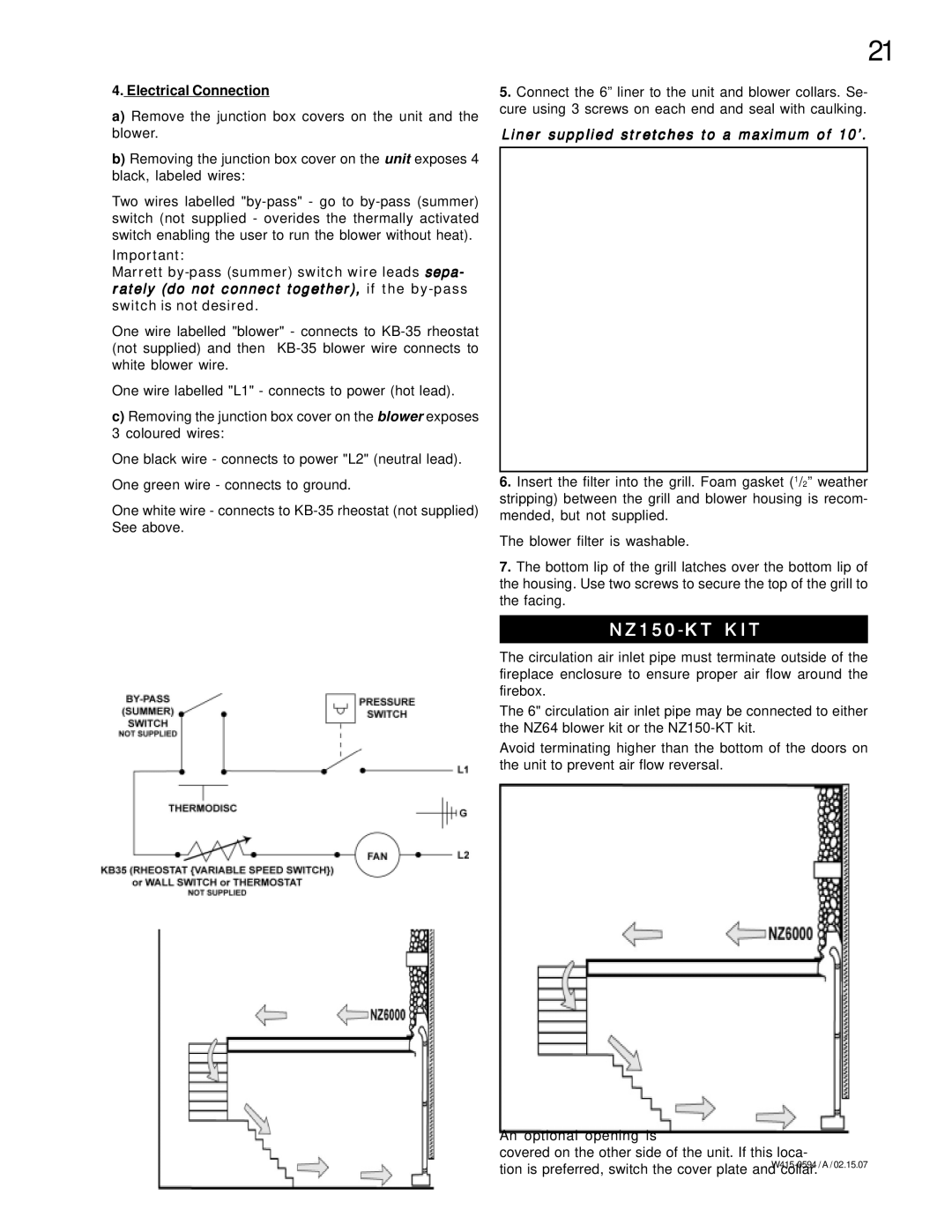 Napoleon Fireplaces NZ6000 manual Electrical Connection, Liner supplied stretches to a maximum of 10’ 