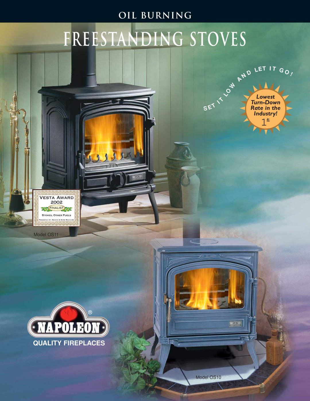Napoleon Fireplaces Model OS10, OS11 manual Oil Burning, Freestanding Stoves, Quality Fireplaces, Et I T, Lowest 