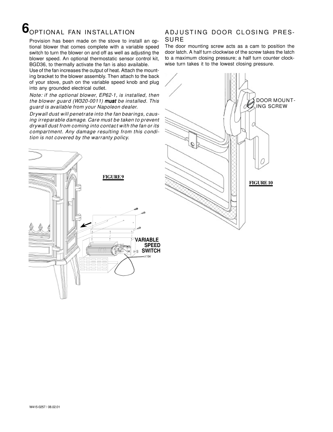 Napoleon Fireplaces Savoy manual 6OPTIONAL FAN Installation, Adjusting Door Closing PRES- Sure 