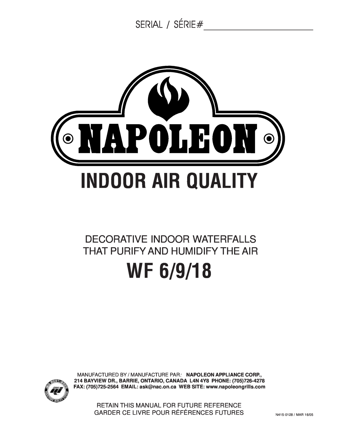 Napoleon Fireplaces WF 6/9/18 manual Indoor Air Quality, Serial / Série#, Decorative Indoor Waterfalls 