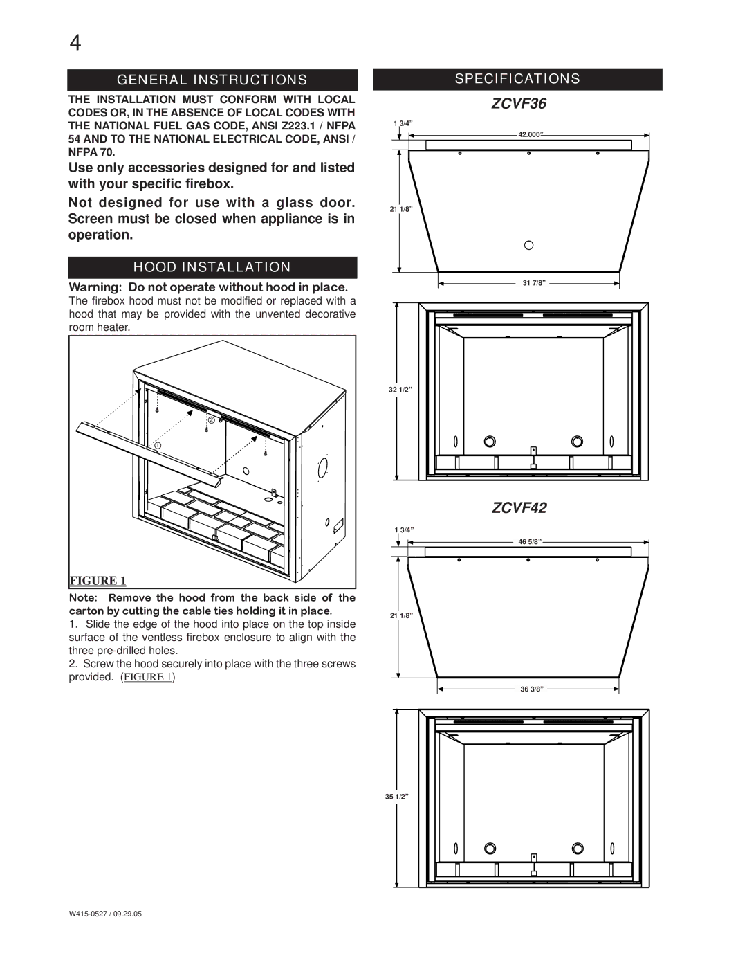 Napoleon Fireplaces ZCVF42, ZCVF36 installation instructions General Instructions, Hood Installation, Specifications 